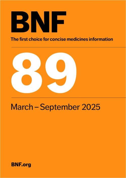 British National Formulary (BNF) 89th Edition March-September